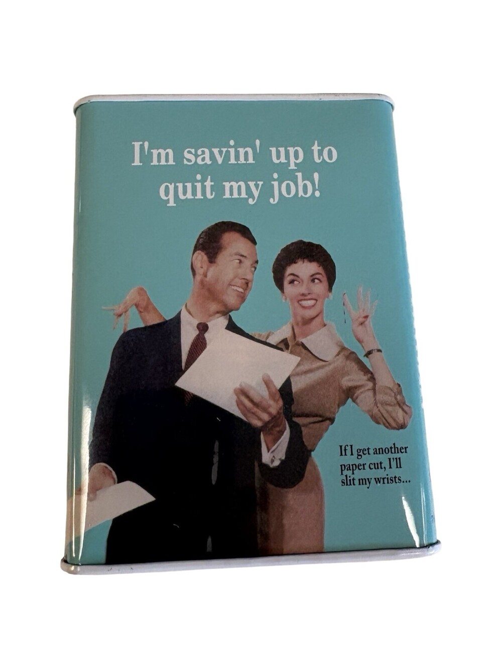Blue Q Tin Coin Bank - "I'm Savin' Up To Quit My Job!" - Retired 2006 Retro Deco